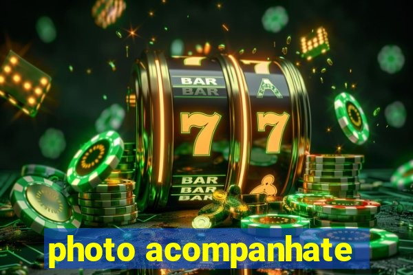photo acompanhate